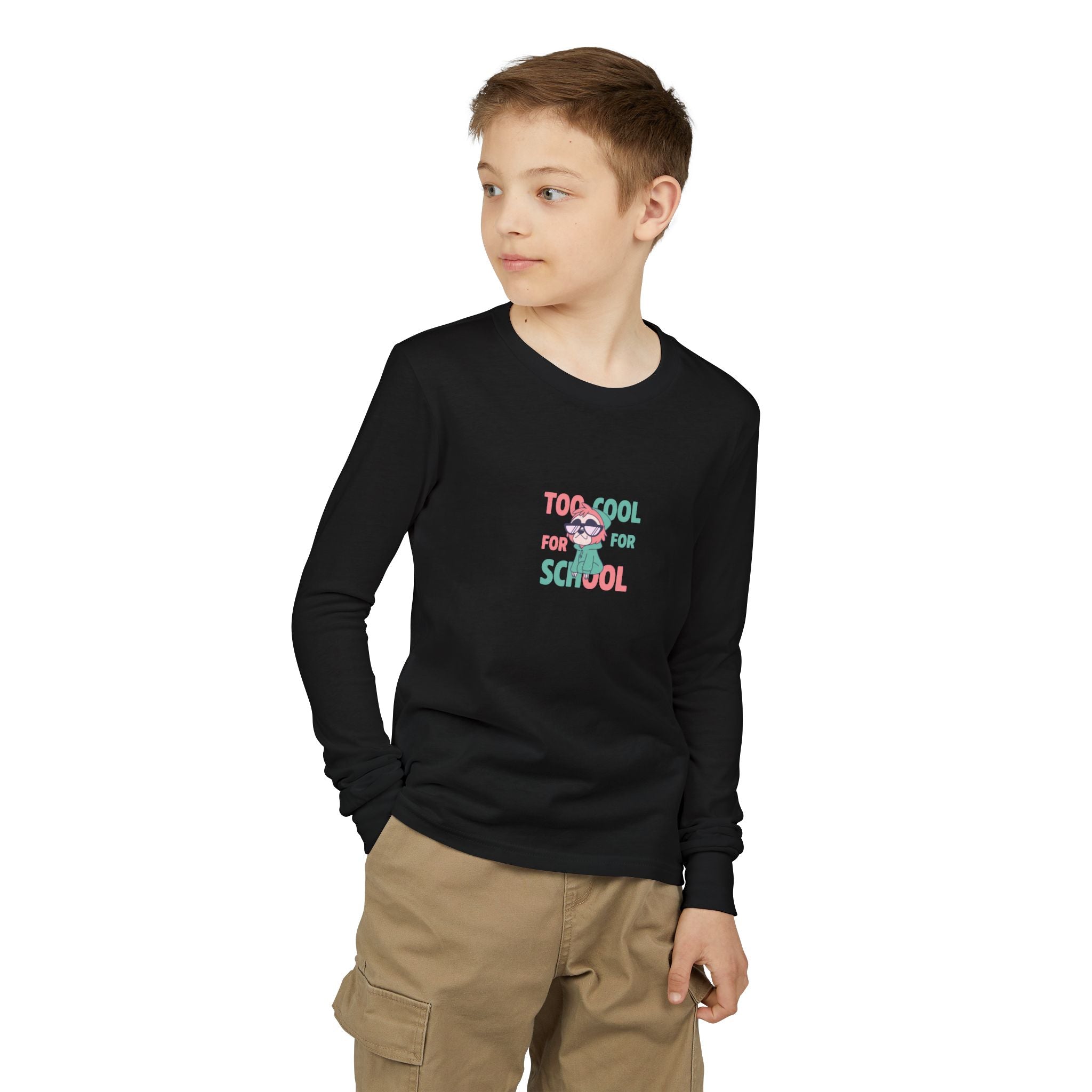 Youth Long Sleeve — "Too Cool For School"
