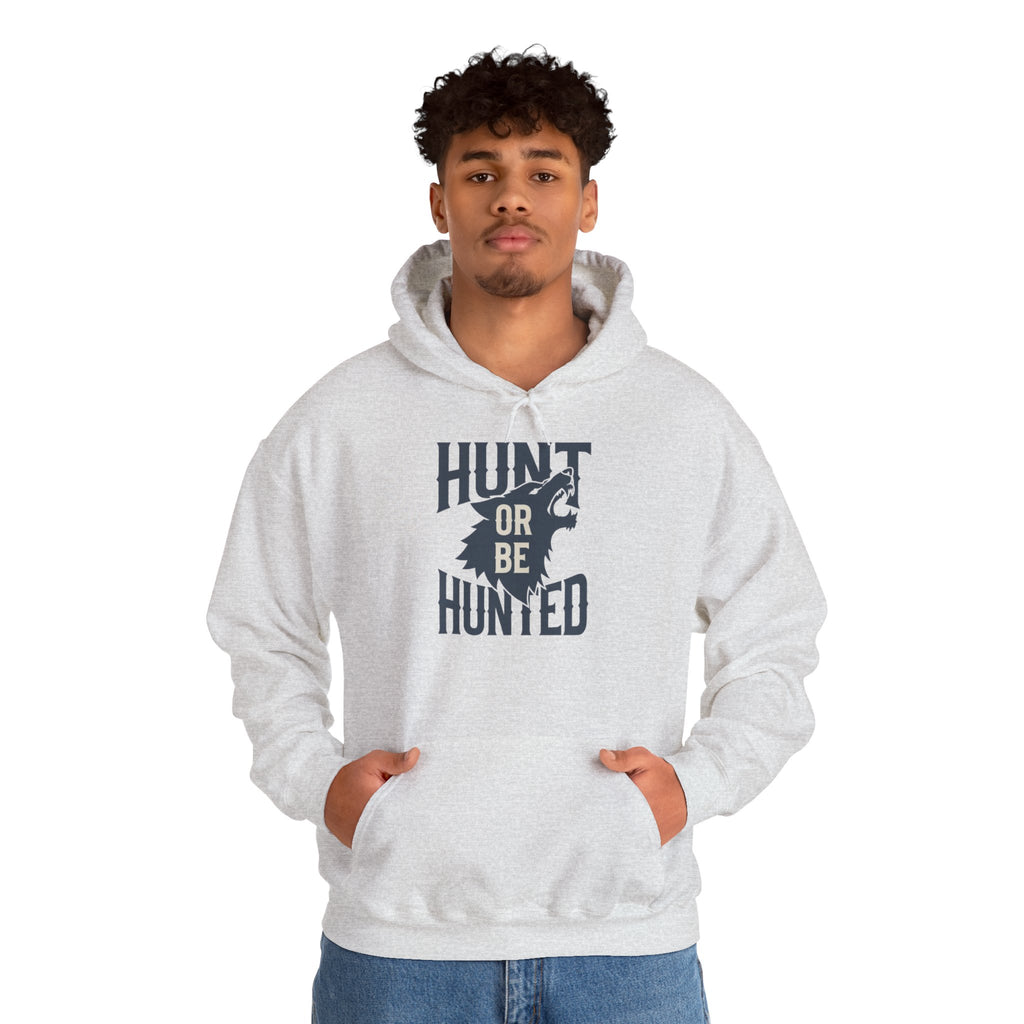 Hoodie — "Hunt or Be Hunted"