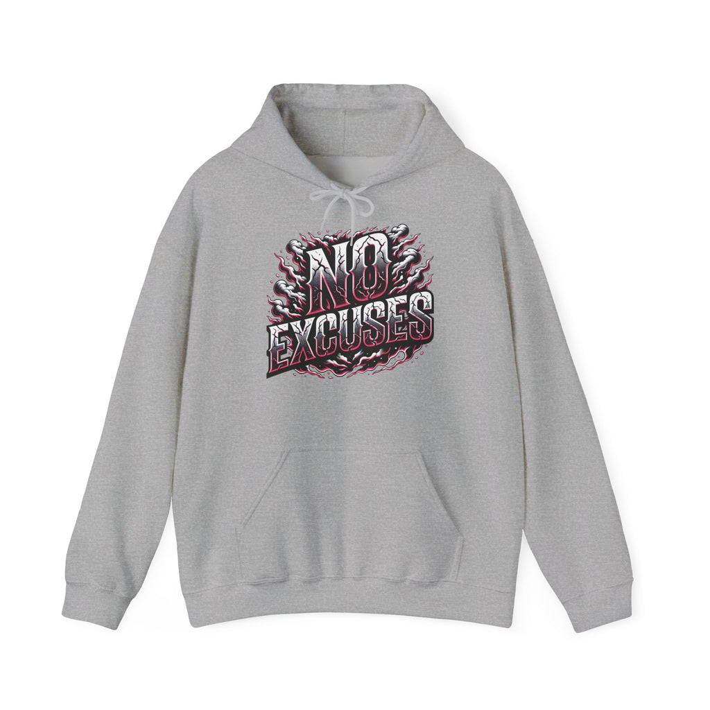 No Excuses Hoodie