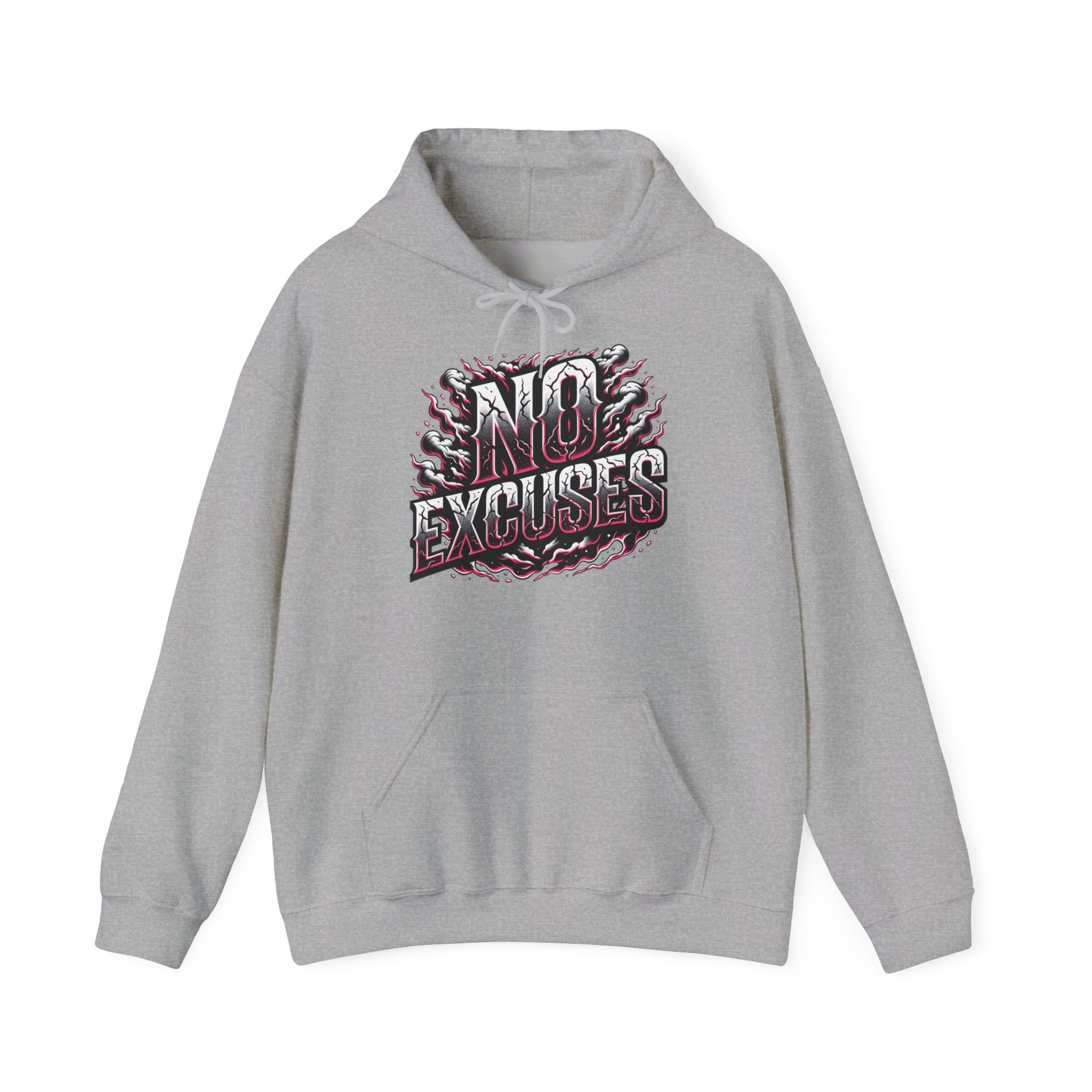 No Excuses Hoodie
