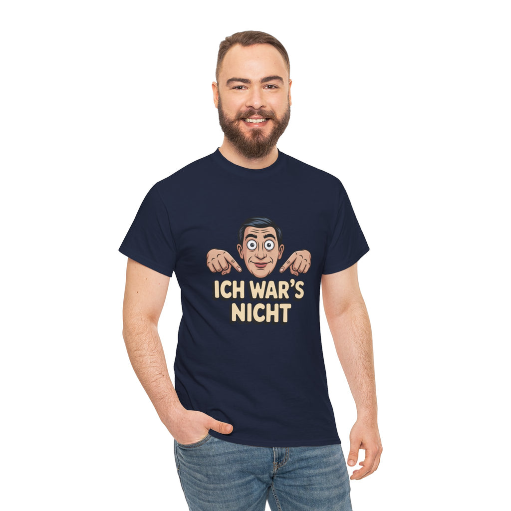 T-Shirt — "Ich war's nicht"