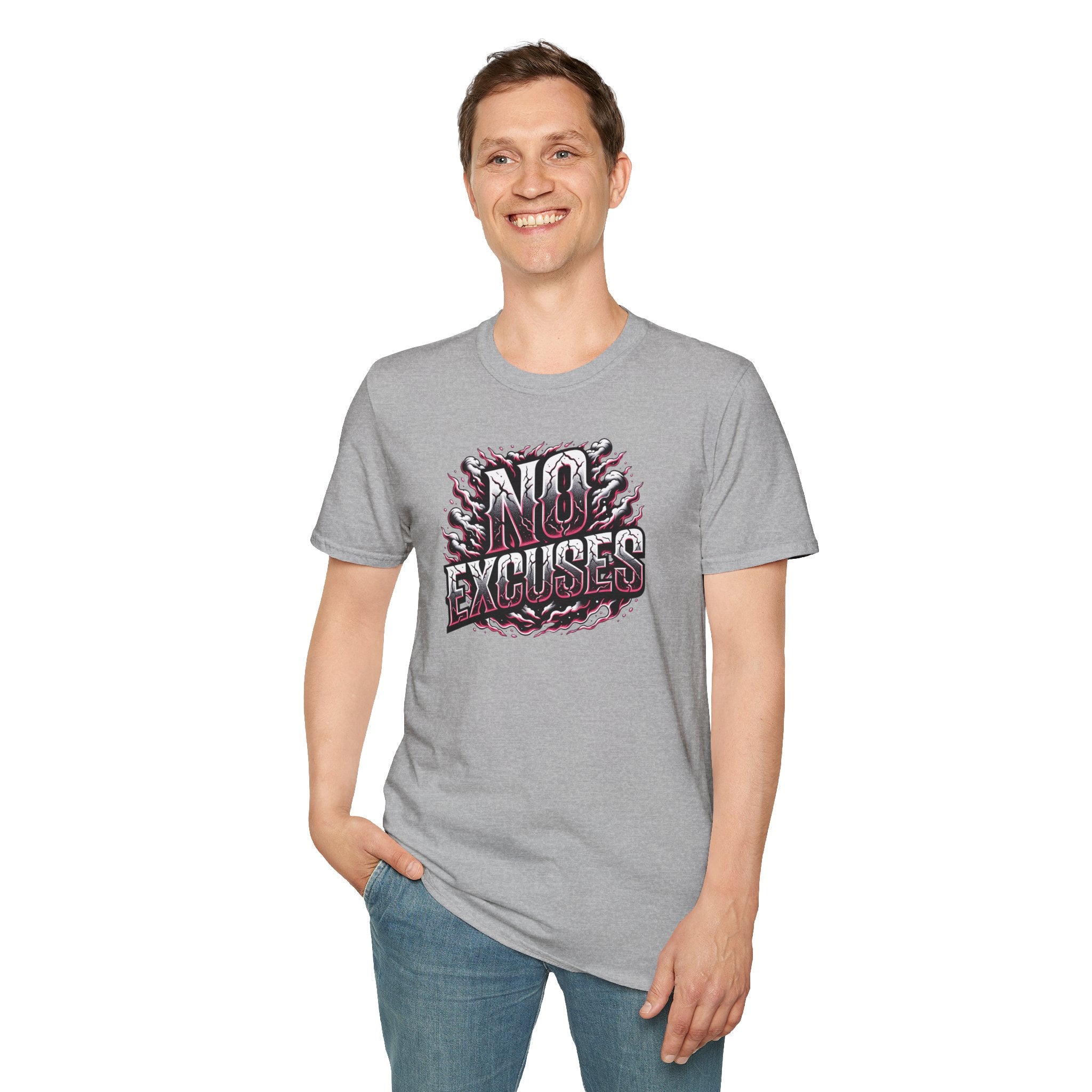 No Excuses T-Shirt