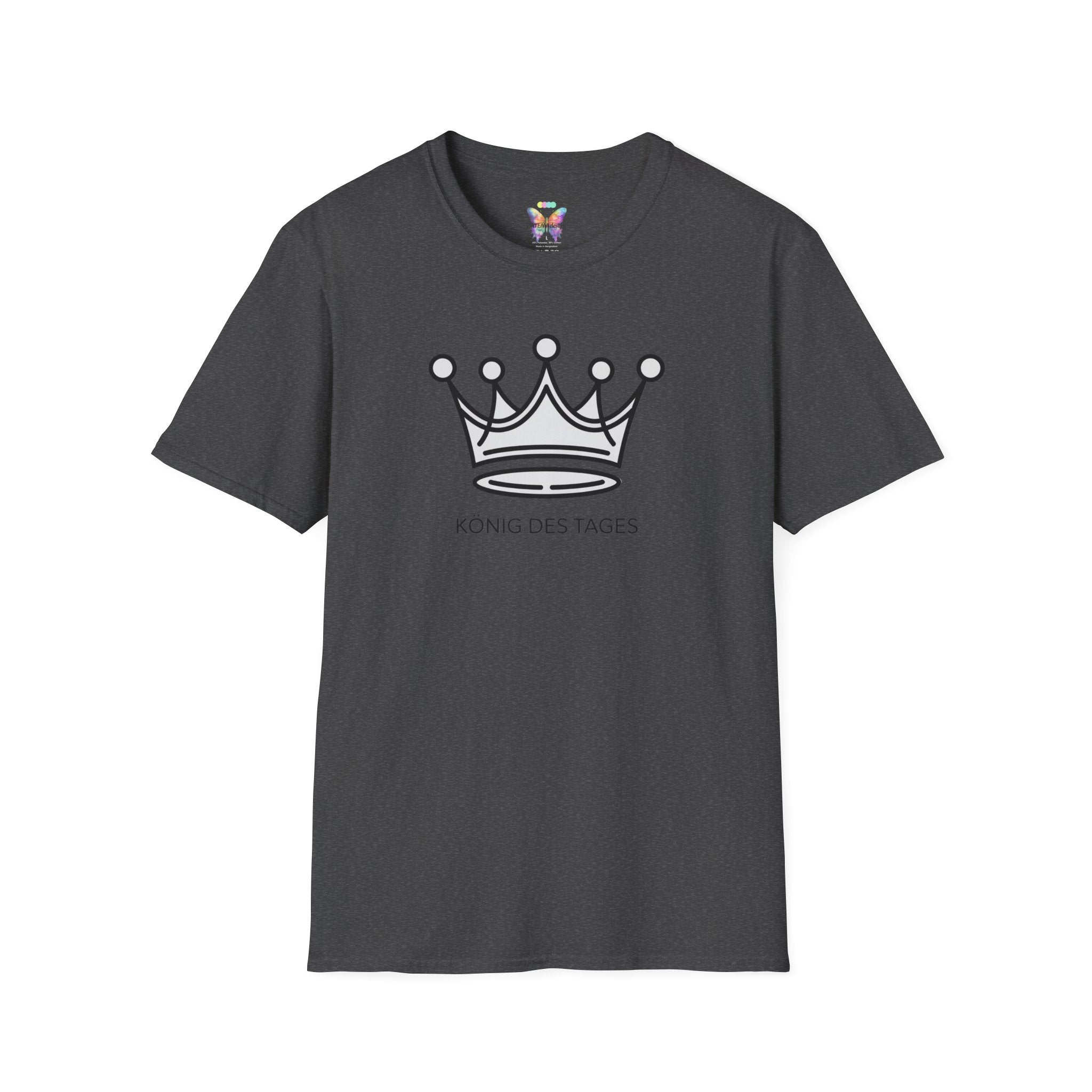 King of the Day T-Shirt — Minimal Crown Design ("König des Tages")