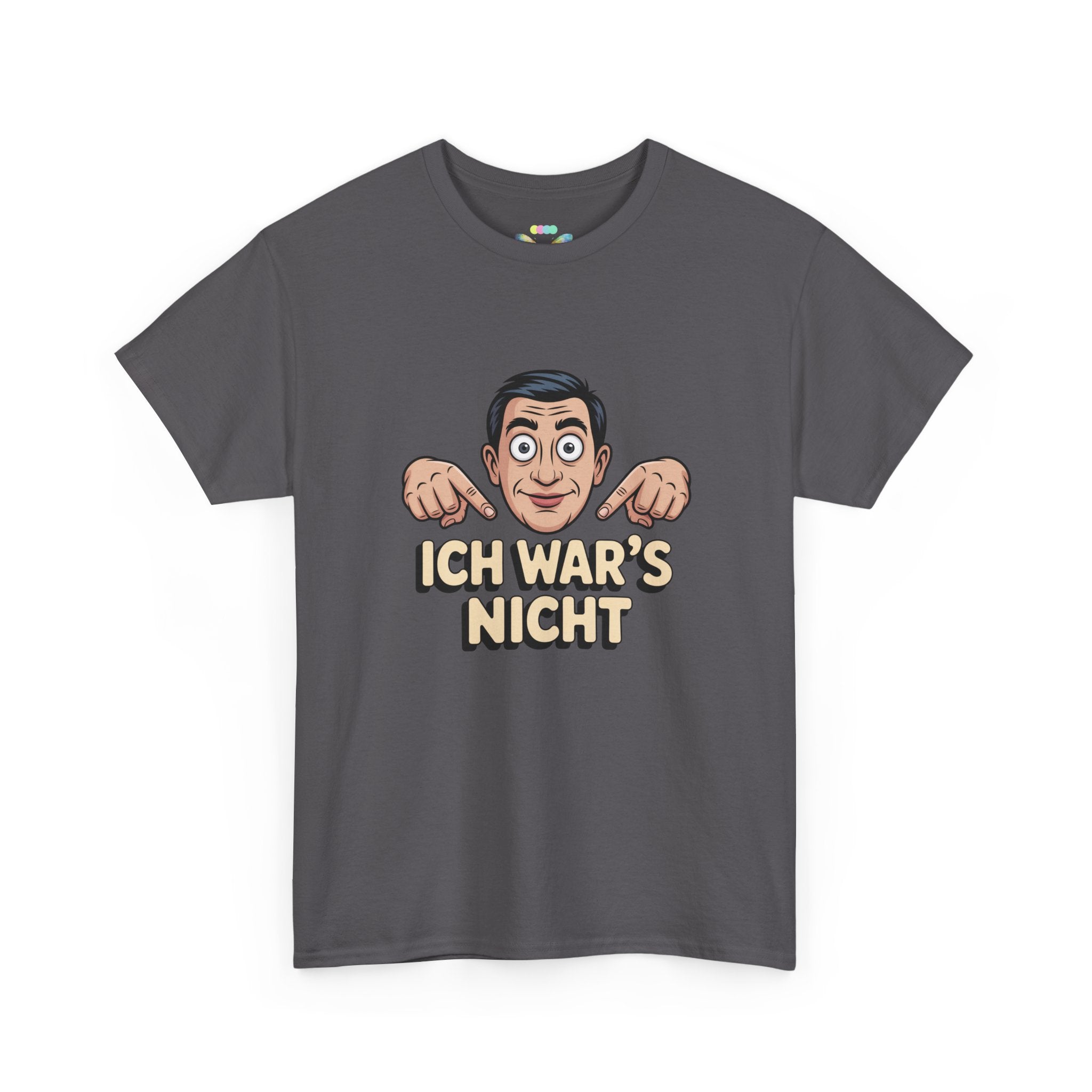 T-Shirt — "Ich war's nicht"