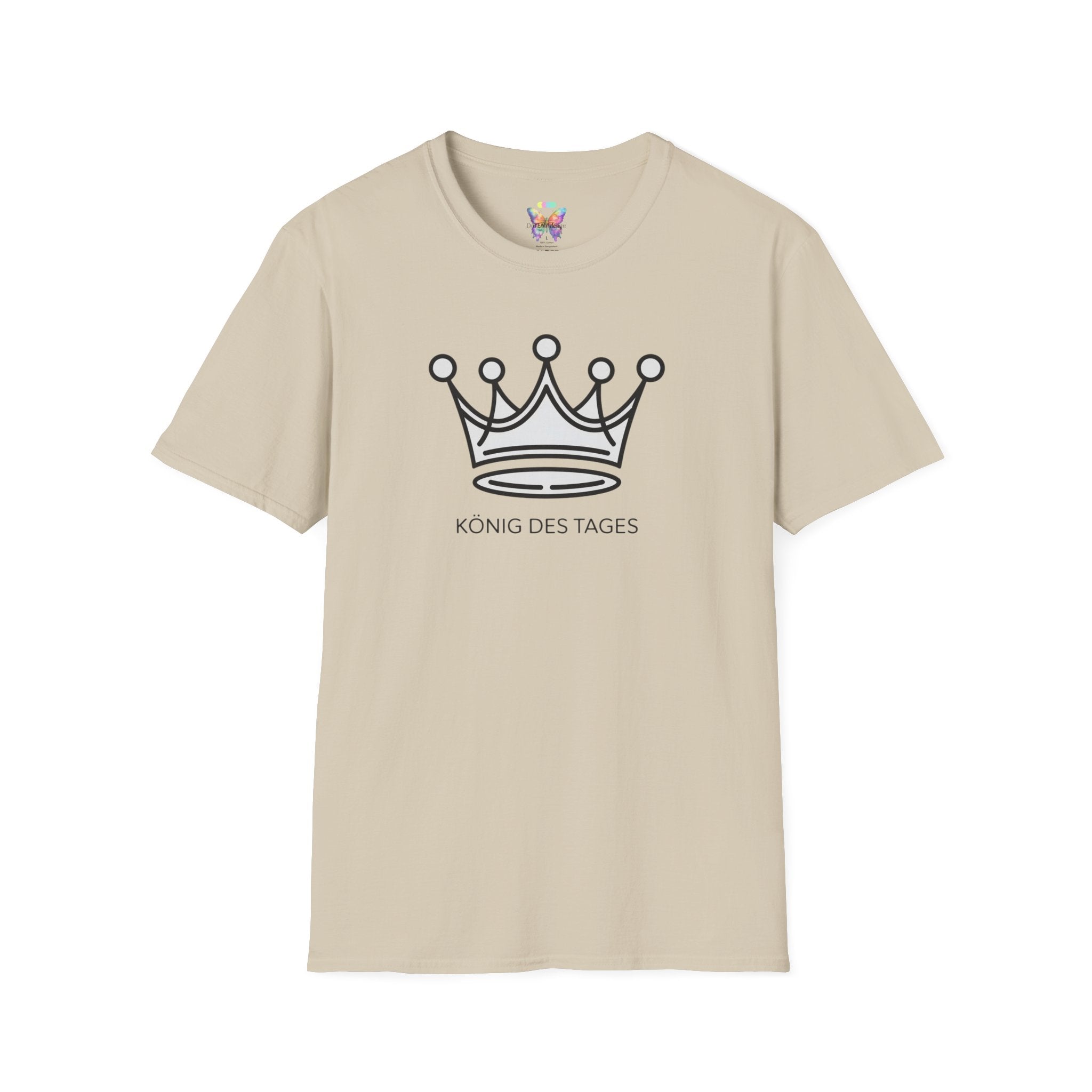 King of the Day T-Shirt — Minimal Crown Design ("König des Tages")