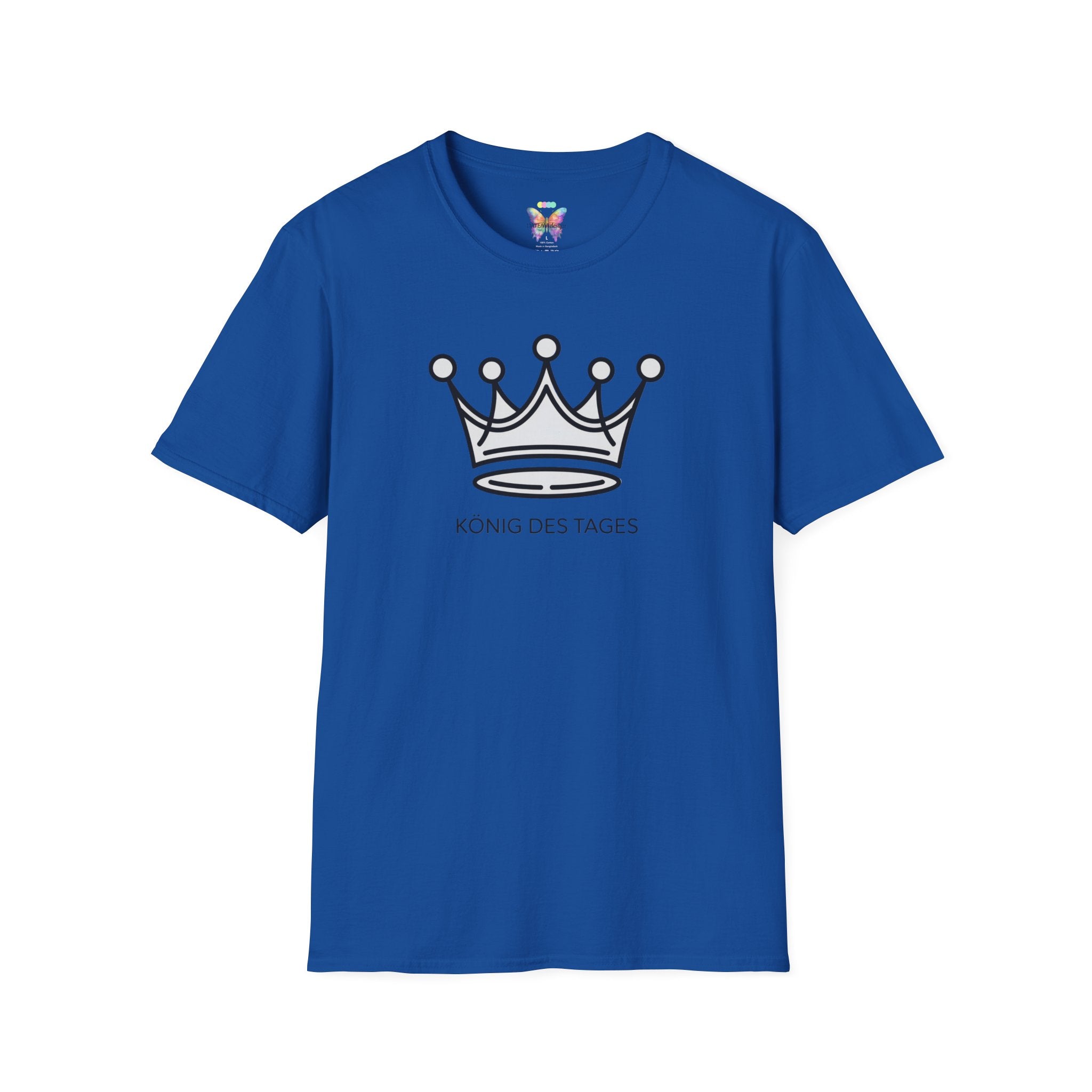 King of the Day T-Shirt — Minimal Crown Design ("König des Tages")