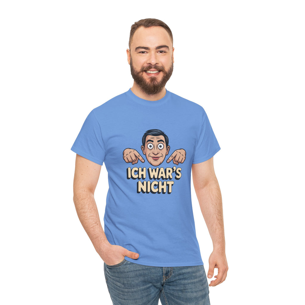 T-Shirt — "Ich war's nicht"