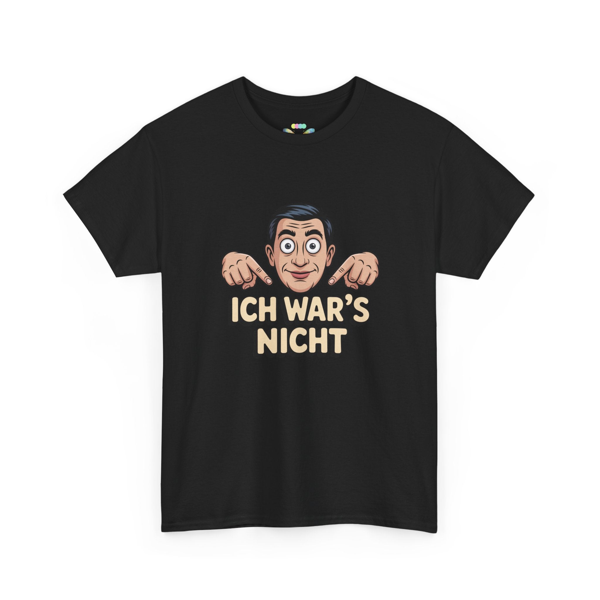 T-Shirt — "Ich war's nicht"