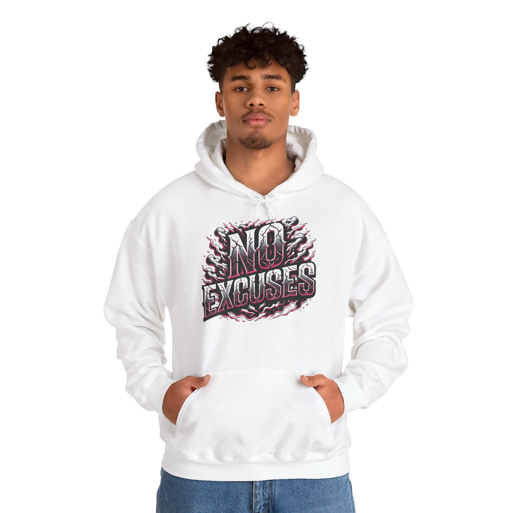 No Excuses Hoodie