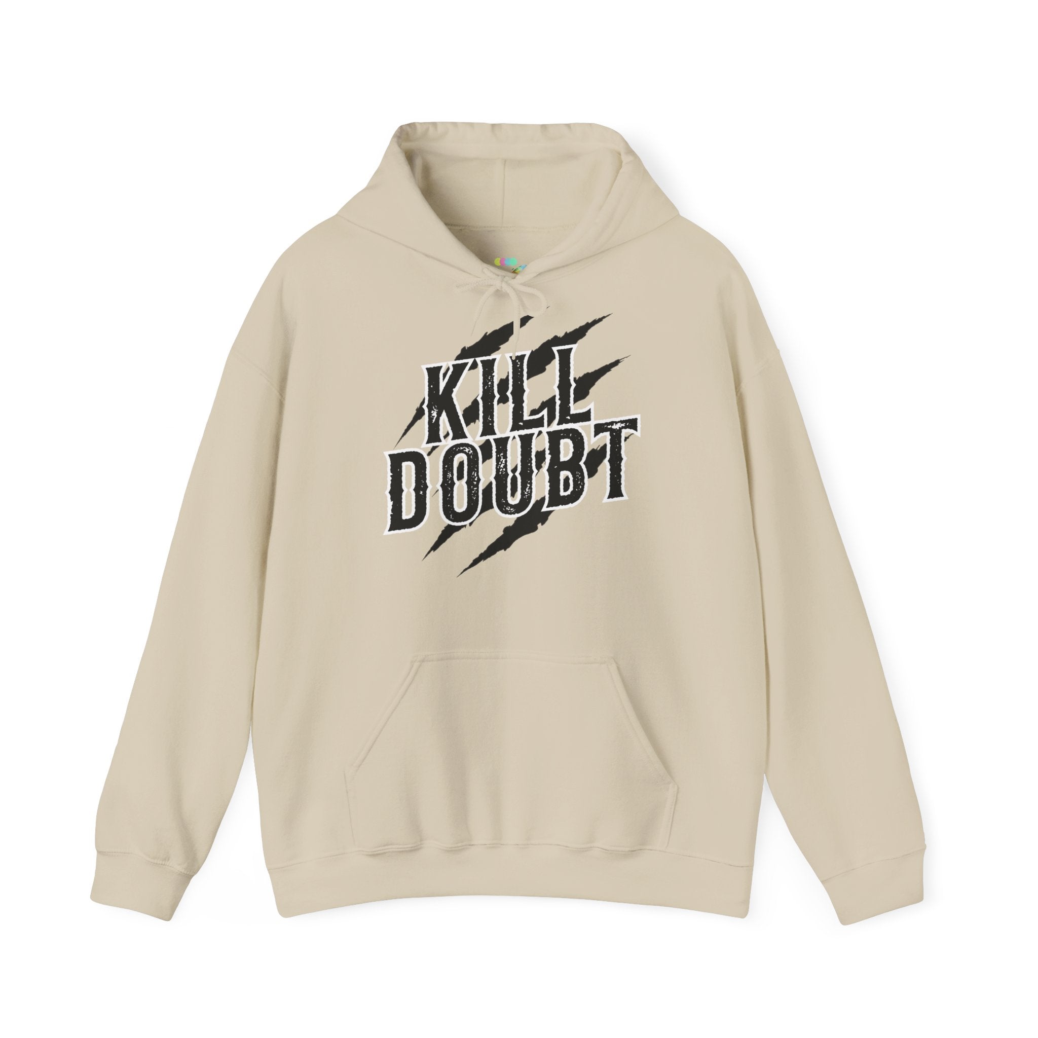 Hoodie — 'Kill Doubt'