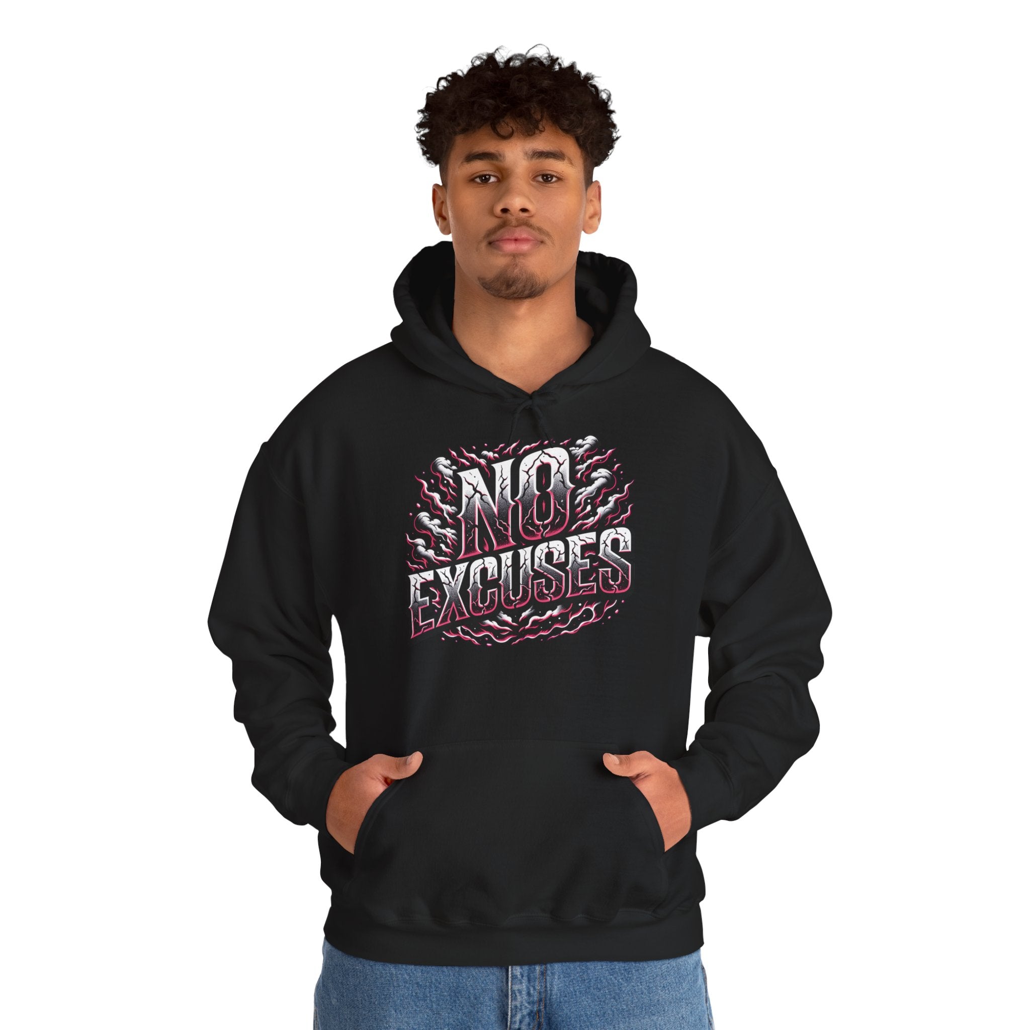 No Excuses Hoodie