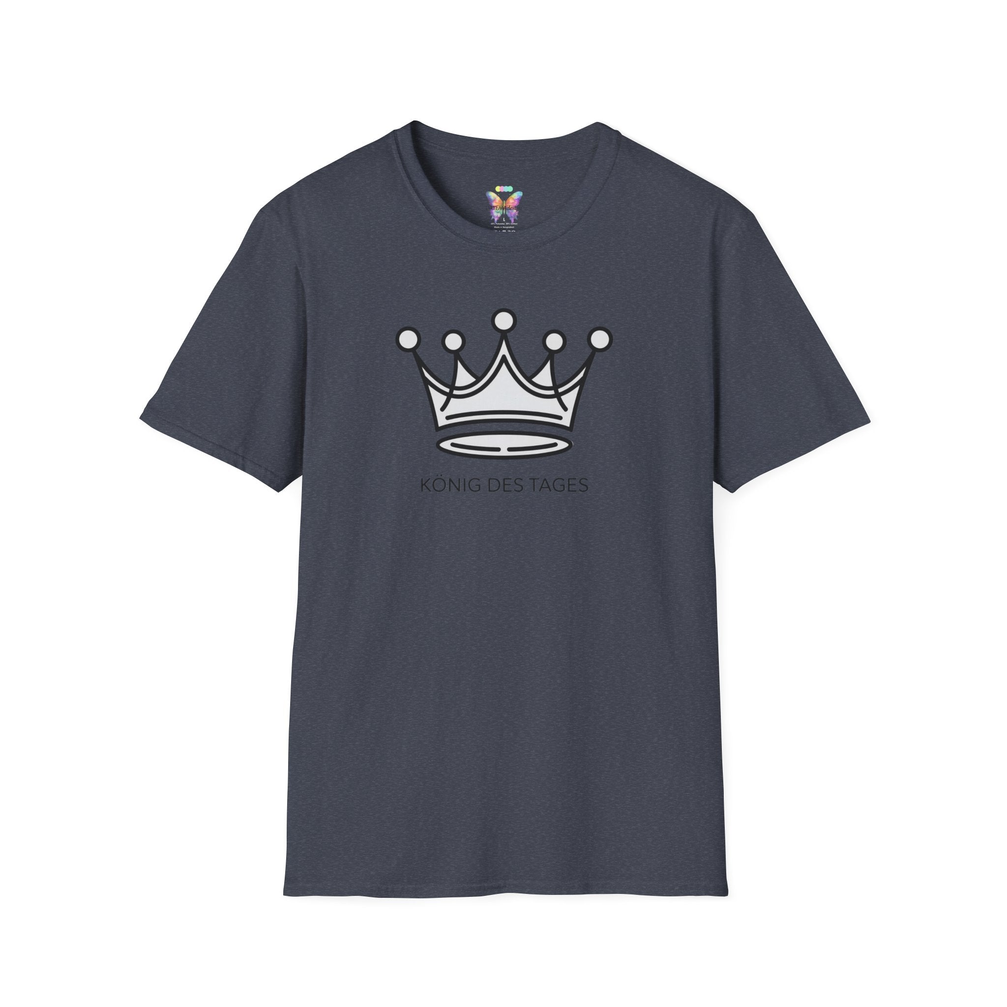 King of the Day T-Shirt — Minimal Crown Design ("König des Tages")