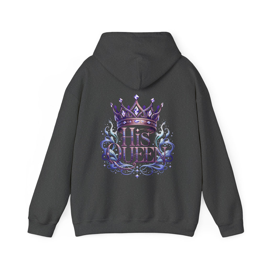 His Queen Hoodie – Crowned