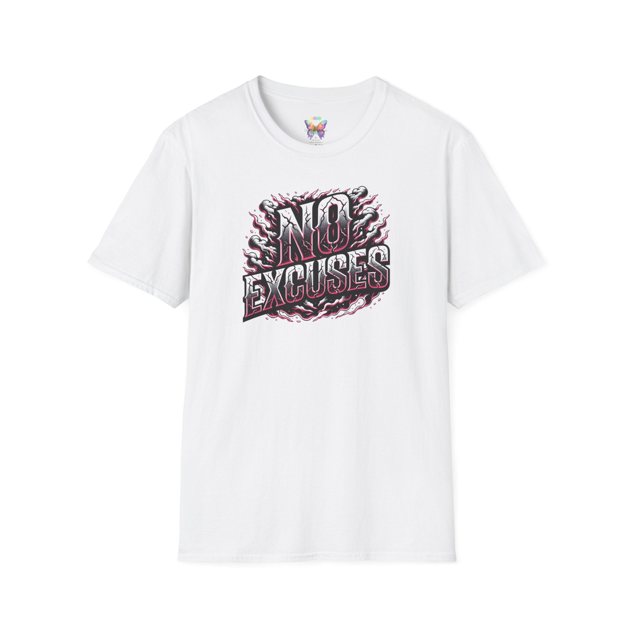 No Excuses T-Shirt