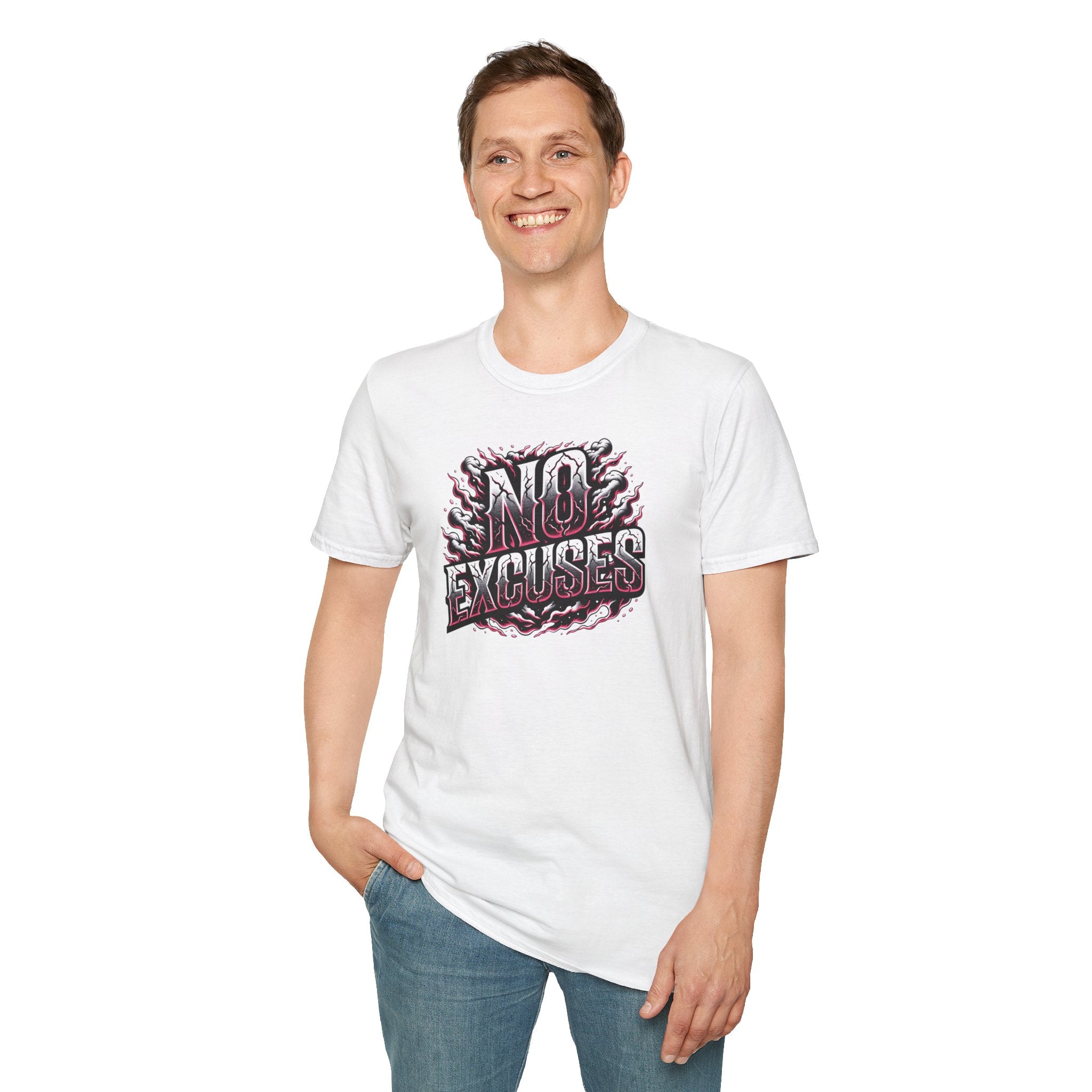 No Excuses T-Shirt