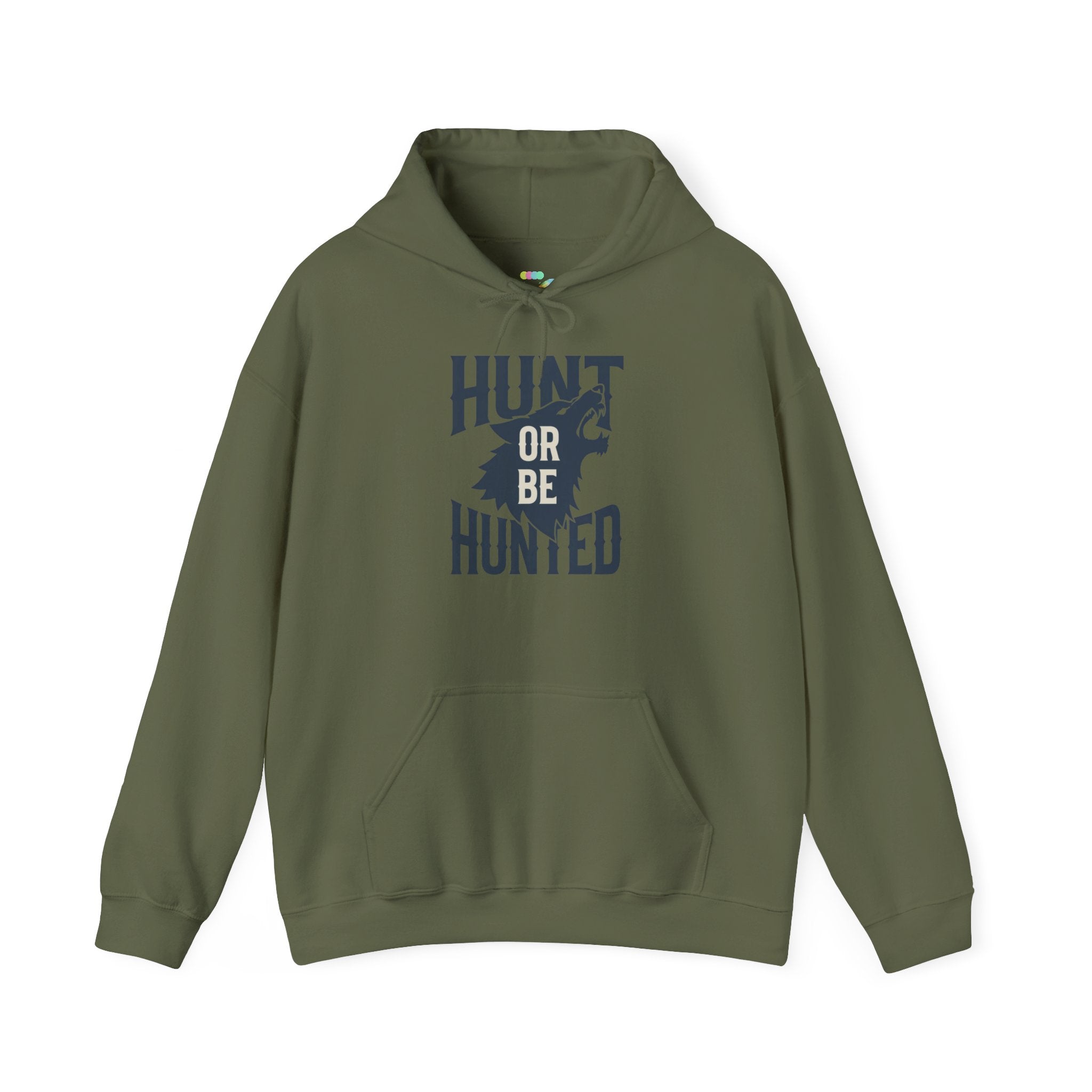 Hoodie — "Hunt or Be Hunted"