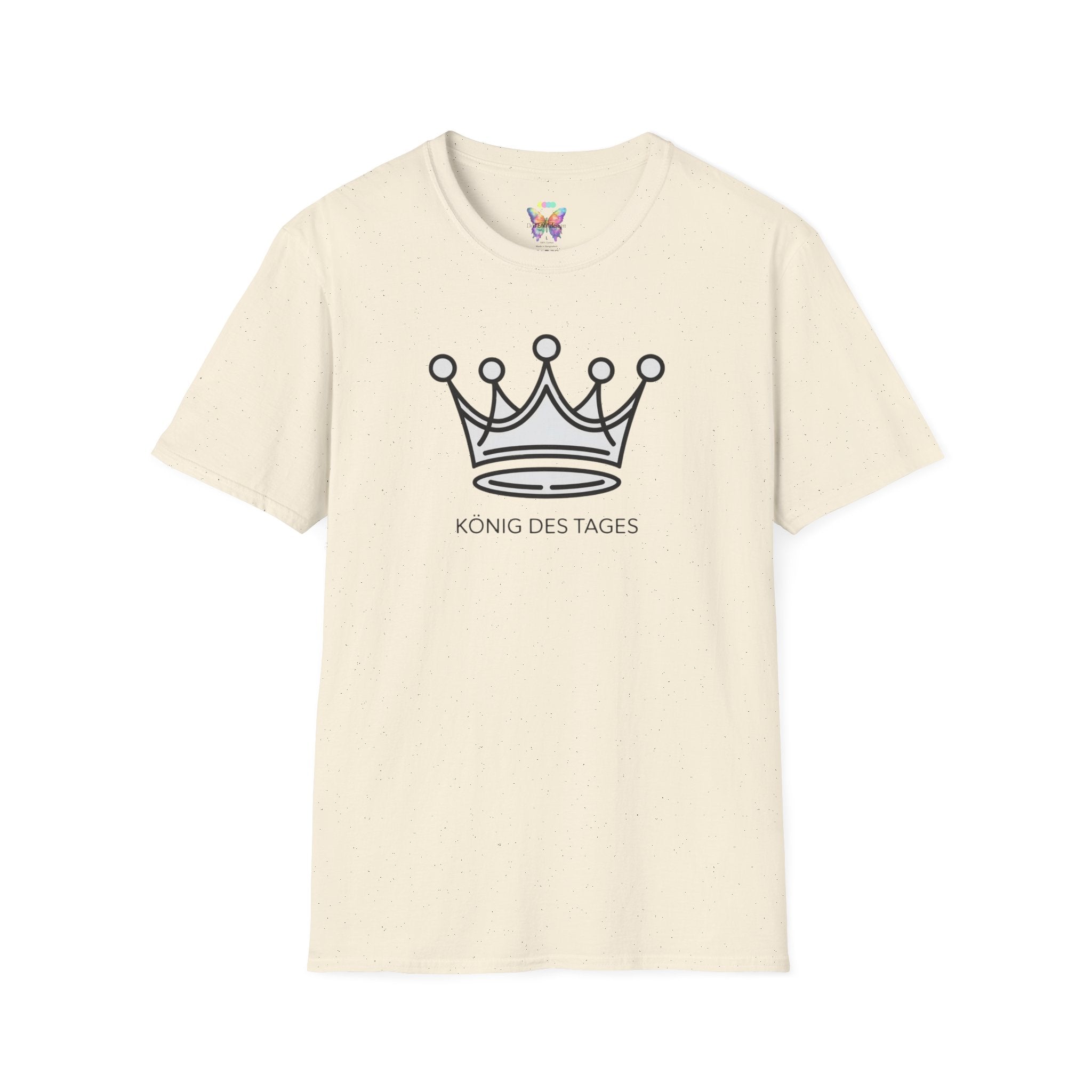 King of the Day T-Shirt — Minimal Crown Design ("König des Tages")