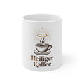 Heiliger Kaffee Keramik Tasse — 300ml