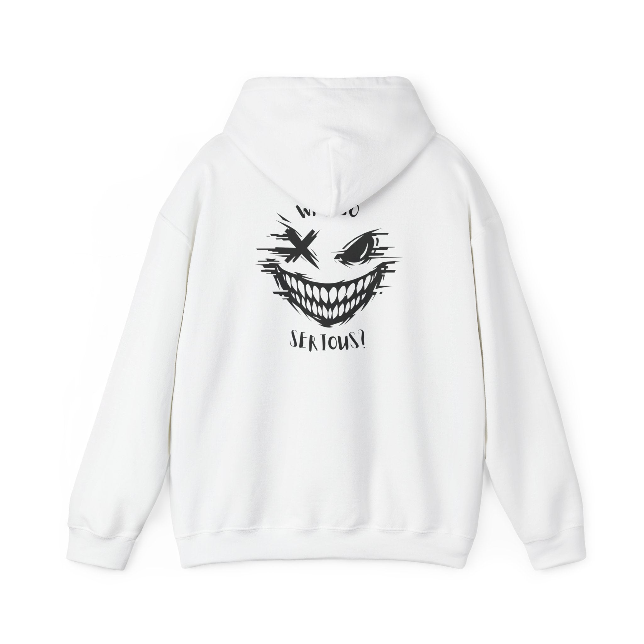 Hoodie — Distressed Grin 'Who’s Serious' Graphic Streetwear Hoodie