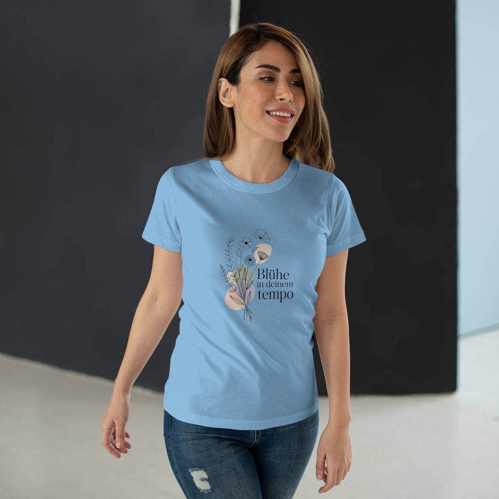 Women's Floral Tee — "Blühe in deinem Tempo"